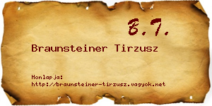 Braunsteiner Tirzusz névjegykártya
